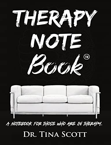 Scott - rapy Note Book A Notebook For Those Who Are In Therapy - New