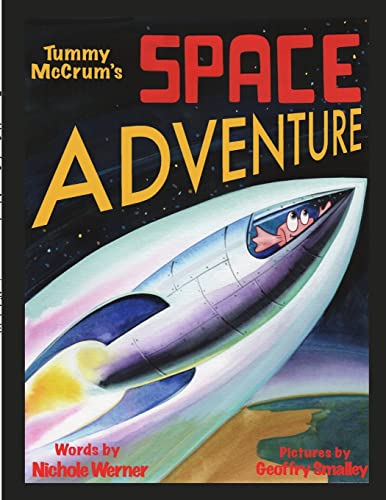 Werner - Tummy McCrum's Space Adventure A storybook about self accept