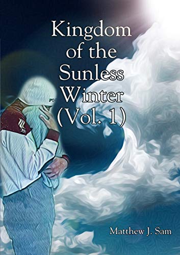 Sam - Kingdom of the Sunless Winter (Vol. 1) - New paperback or softba