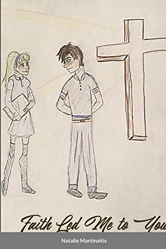 Martinaitis - Faith Led Me to You - New paperback or softback