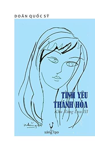 Do?n Qu?c S? - T?nh Y?u Th?nh H?a: Khu R?ng Lau III - New paperback or