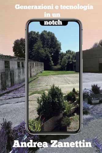 Zanettin - Generazioni in un notch - New paperback or softback