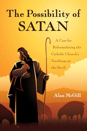 McGill - Possibility of Satan - New paperback or softback