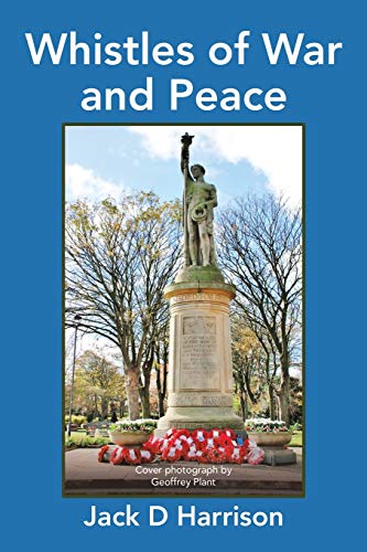 Harrison - Whistles of War and Peace - New paperback or softback
