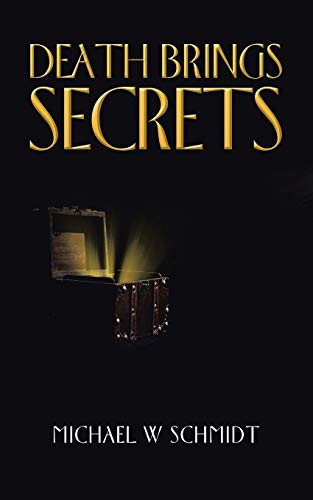 Schmidt - Death Brings Secrets - New paperback or softback