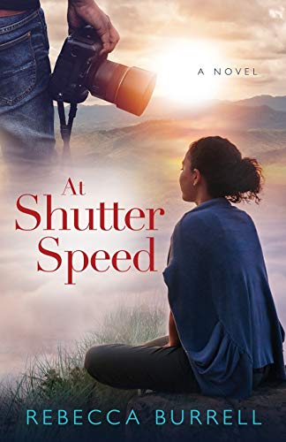 Burrell - At Shutter Speed A Novel - New paperback or softback
