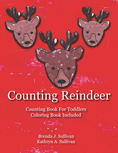 Sullivan - Counting Reindeer Counting Book or Children Coloring Book