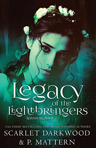 Darkwood - Legacy Of the Lightbringers: (Spinners-Book 2) - New paperb