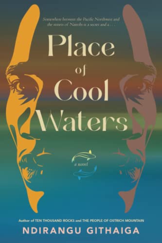 Githaiga - Place of Cool Waters - New paperback or softback