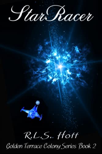 Leet - StarRacer Golden Terrace Colony Series Book 2 - New paperback