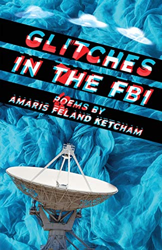 Ketcham - Glitches in the FBI - New paperback or softback