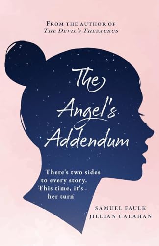 Faulk - Angel's Addendum - New paperback or softback