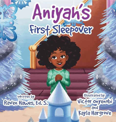 Hawes - Aniyah's First Sleepover - New hardback or cased book