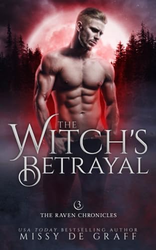 De Graff - Witch's Betrayal a Fated Mates Shifter Romance - New paper