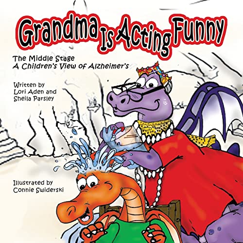 Aden - Grandma is Acting Funny - The Middle Stage A Children's View o