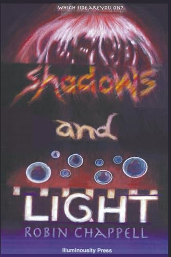Chappell - shadows and LIGHT - New paperback or softback