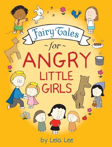 L - Fairy Tales for Angry Little Girls - New hardback or cased book