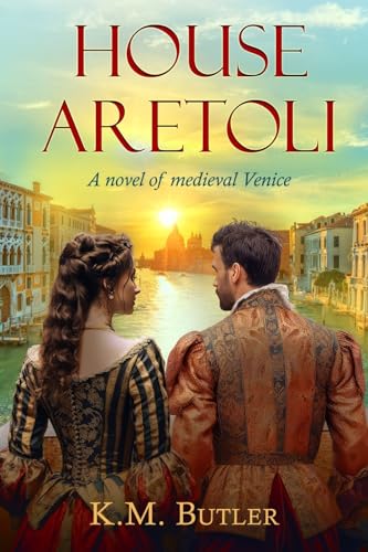 Butler - House Aretoli A novel of medieval Venice - New paperback or