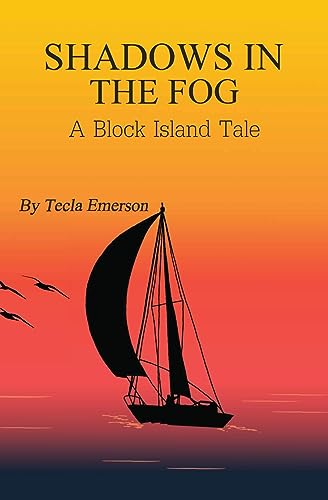 Emerson - Shadows in the Fog: A Block Island Tale - New paperback or s