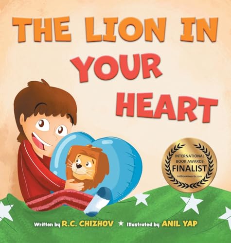 Chizhov - Lion in Your Heart - New hardback or cased book