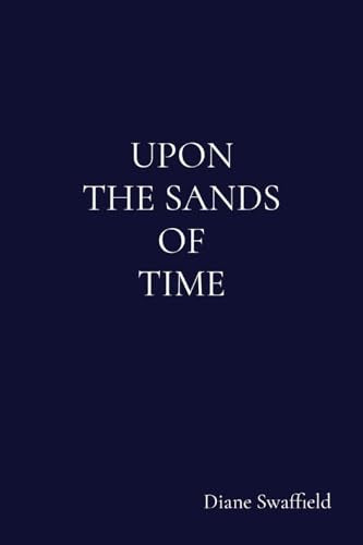 Swaffield - UPON THE SANDS OF TIME - New paperback or softback