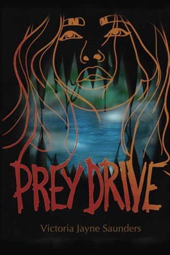 Saunders - Prey Drive - New paperback or softback