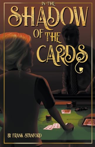 Stanford - In the Shadow of the Cards - New paperback or softback