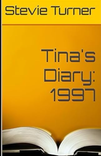urner - Tina's Diary 1997 - New paperback or softback