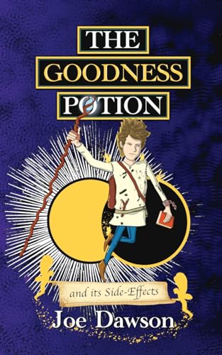 Dawson - Goodness Potion and its Side-Effects - New paperback or softb