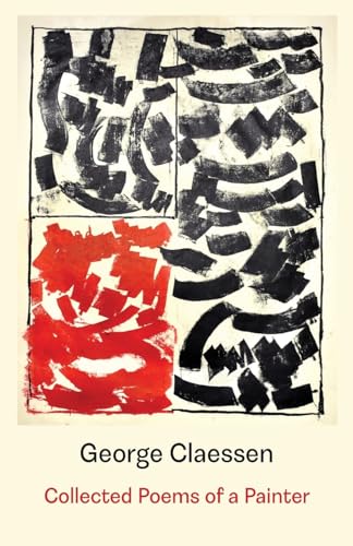 Claessen - Collected Poems of a Painter - New paperback or softback