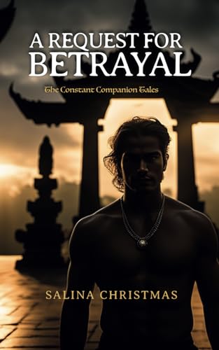 Christmas - A Request For Betrayal: The Constant Companion Tales - New