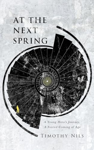 Nils - At The Next Spring A Young Hero's Journey, A Forced Coming of