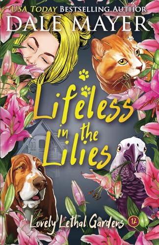 Mayer - Lifeless in the Lilies - New paperback or softback