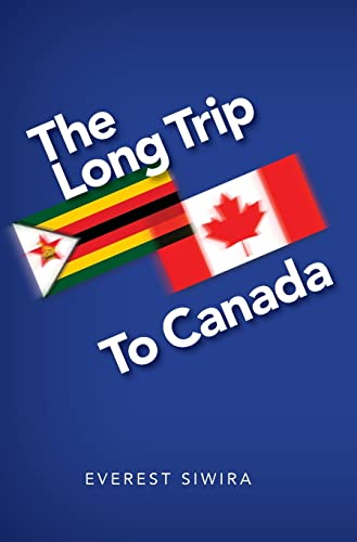 Siwira - Long Trip to Canada - New hardback or cased book