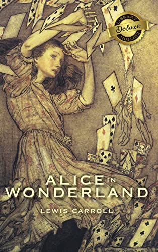 Carroll - Alice in Wonderland (Deluxe Library Edition) (Illustrated) -