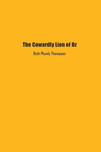 ompson - Cowardly Lion of Oz - New paperback or softback