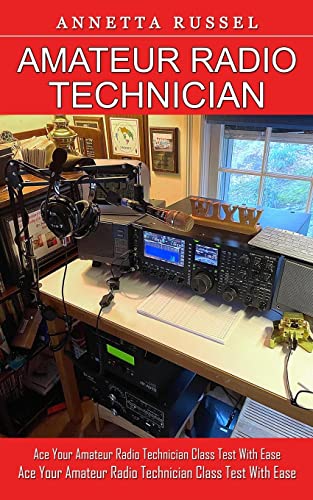 Russel - Amateur Radio Technician: Tricks for Beginners to Master Ham