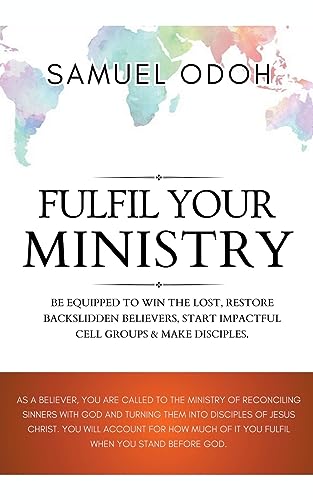 Odo - Fulfil Your Ministry - New paperback or softback