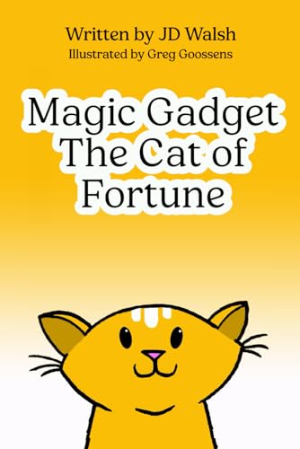 Goossens - Magic Gadget the Cat of Fortune - New paperback or softback