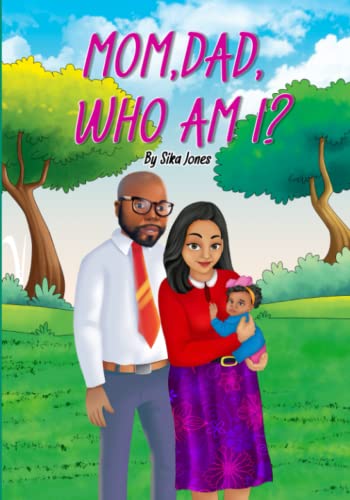 Jones - Mom, Dad who am I? - New paperback or softback