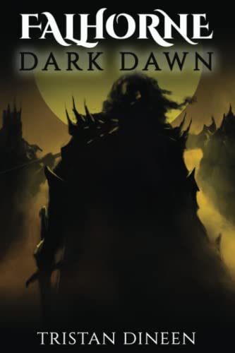 Dineen - Falhorne Dark Dawn - New paperback or softback