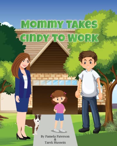Hussein - Mommy Takes Cindy to Work - New paperback or softback