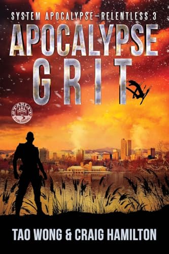 Wong - Apocalypse Grit: An Apocalyptic LitRPG series - New paperback o