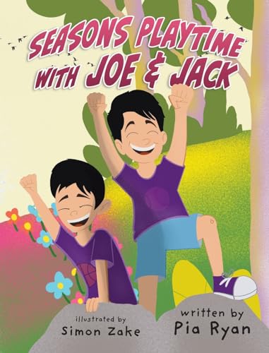 Ryan - Seasons Playtime with Joe & Jack - New hardback or cased book