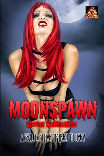 McLachlan - Moonspawn: A sexual slave, trained to obey - New paperback