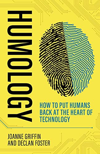 Griffin - Humology How to put humans back at the heart of technology