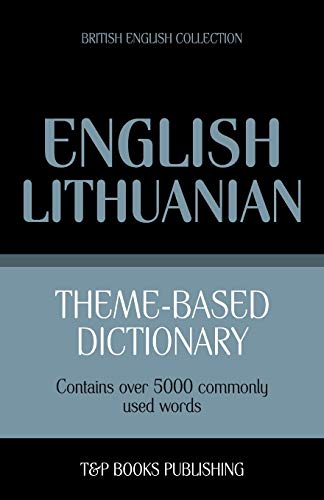 aranov - me-based dictionary British English-Lithuanian - 5000 words -