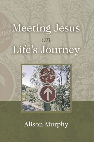 Murphy - Meeting Jesus on Life's Journey - New hardback or cased book
