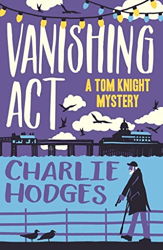 Charlie Hodges - Vanishing Act - New Paperback