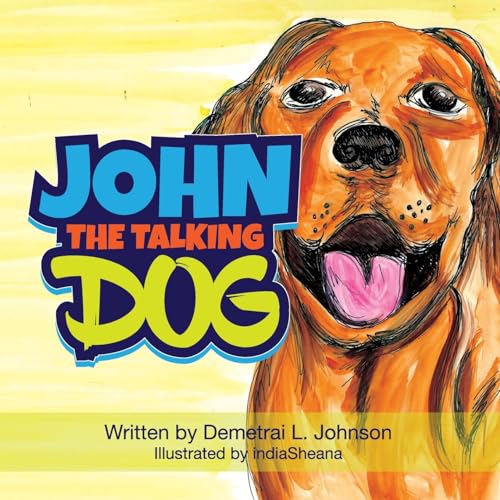 Johnson - John The Talking Dog - New paperback or softback